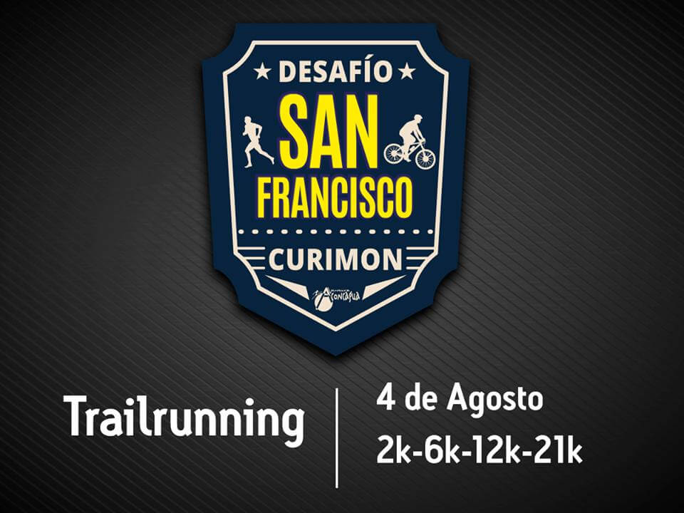 Desafío San Francisco – Curimón Trailrun