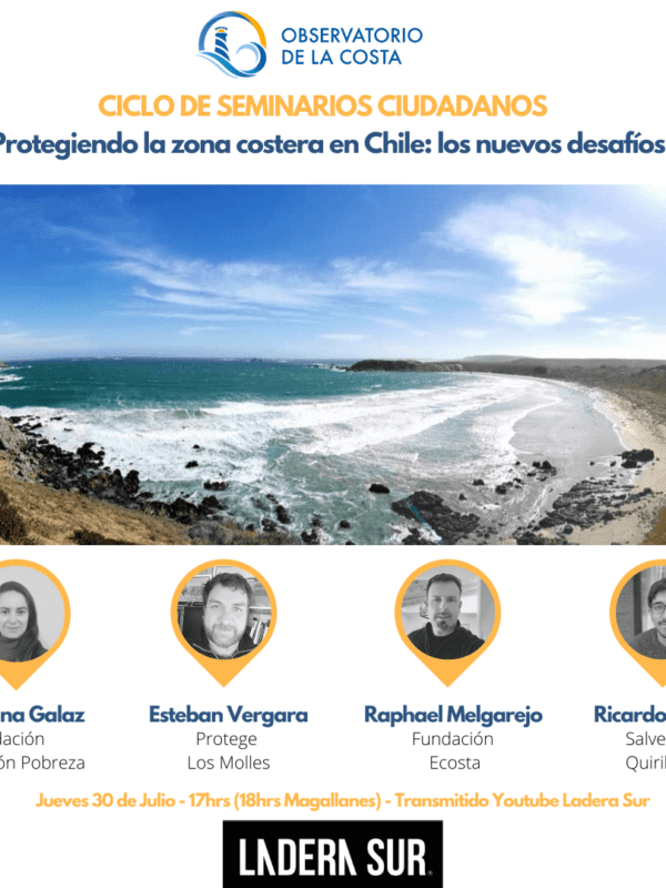 ¡Comienza ciclo de seminarios ciudadanos! Los desafíos para la protección de la zona costera en Chile