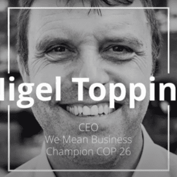 Entrevistas Urgentes #7: Nigel Topping, Champion COP26 y ex CEO de We Mean Business