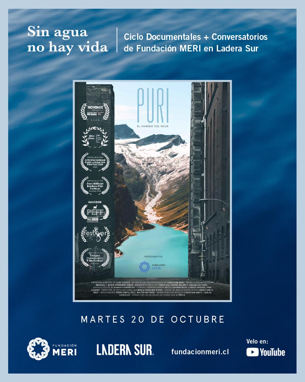 ¡Próximo estreno! Documental “Puri, el camino del agua”, de Fundación MERI