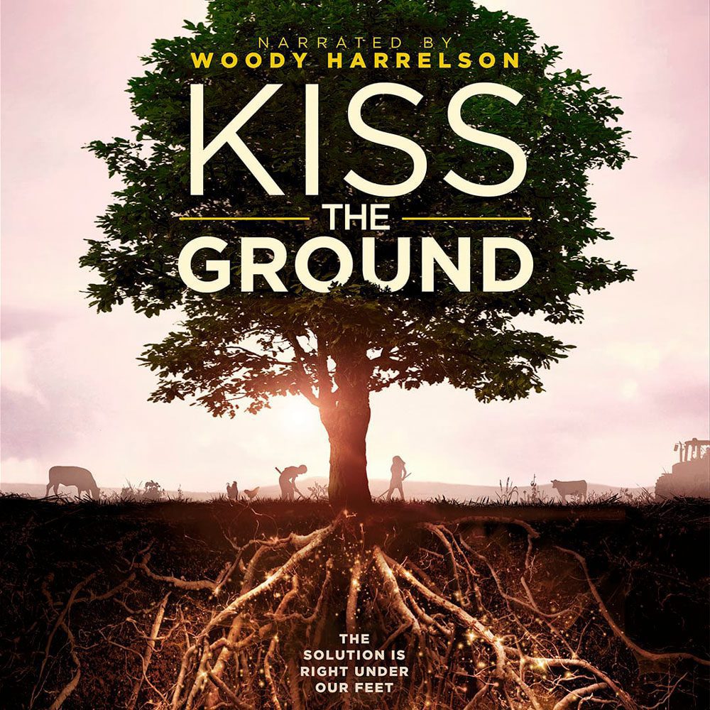 ¡Próximo estreno exclusivo! Kiss the Ground: un documental sobre la importancia del suelo para mitigar el cambio climático