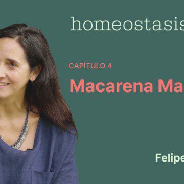 “Homeostasis Live”, capítulo 4: Una conversación sobre la intimidad con Macarena Mardones, doula y terapeuta