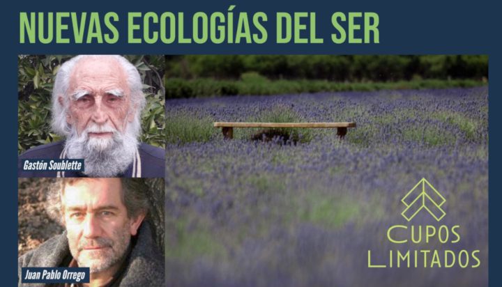 No te pierdas el conversatorio «Nuevas Ecologías del Ser»
