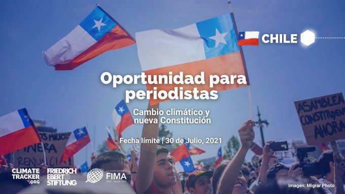 ¡Oportunidad para periodistas en Chile! Publica sobre cambio climático y nueva Constitución