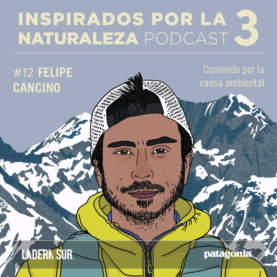 Felipe Cancino – Inspirados por la Naturaleza Podcast