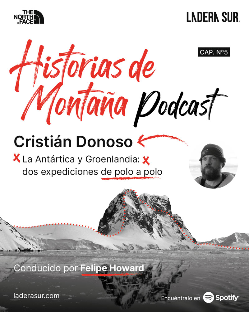 Historias de montaña Podcast – Cristián Donoso