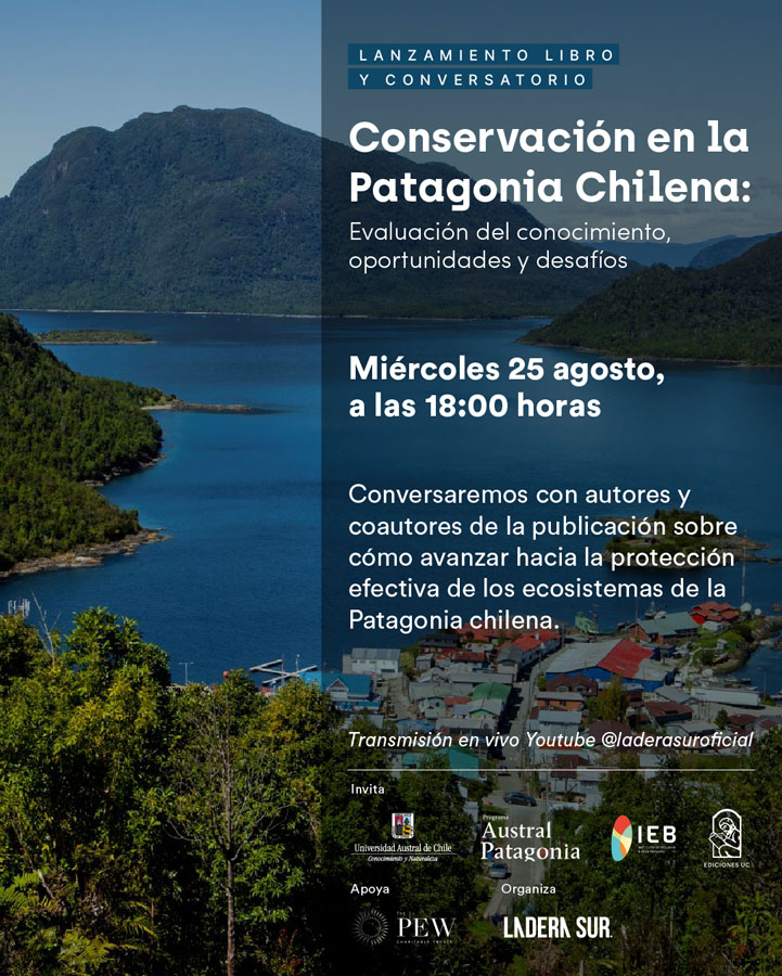 Infografía conversatorio y lanzamiento de libro “Conservación en la Patagonia Chilena: evaluación del conocimiento, oportunidades y desafíos”