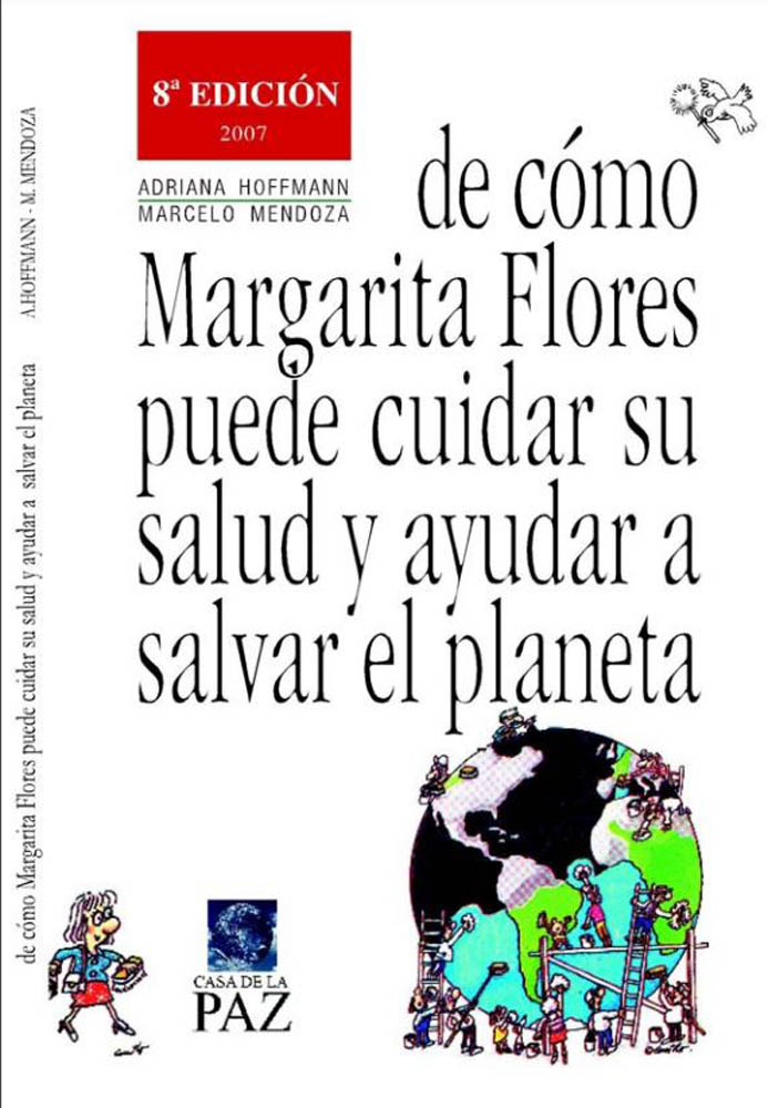 Margarita Flores puede cuidar su salud y ayudar a salvar el planeta