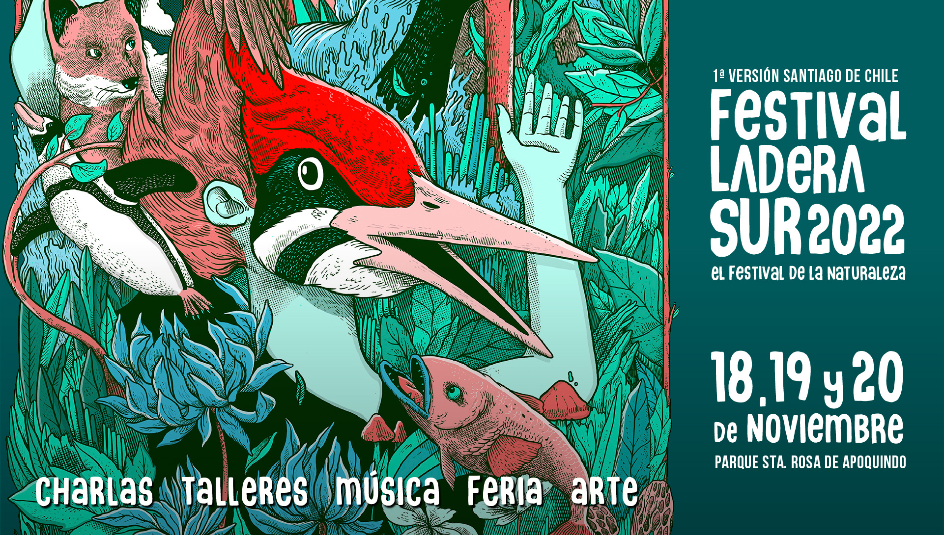Por primera vez en Chile: sé parte del inédito «Festival Ladera Sur 2022», una celebración de tres días en torno a la naturaleza