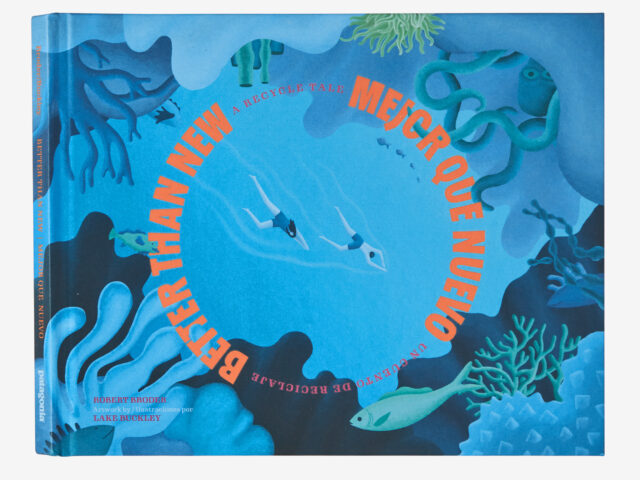 “Mejor que nuevo”: El libro ilustrado de Patagonia que busca crear conciencia sobre el reciclaje