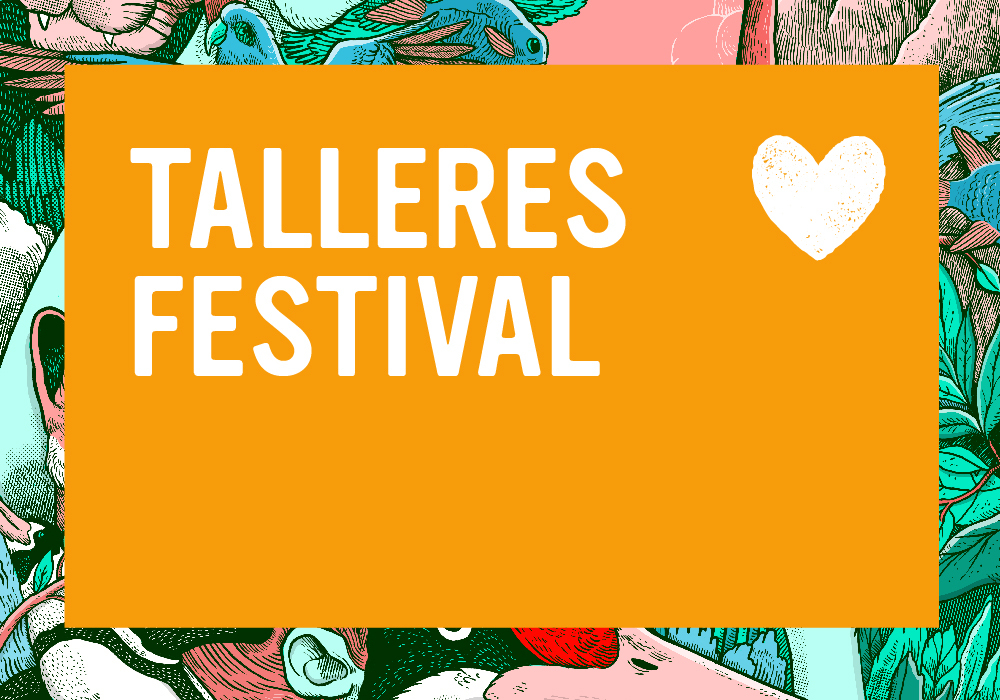 Festival Ladera Sur: Conoce los diez imperdibles talleres que tenemos para ti este fin de semana