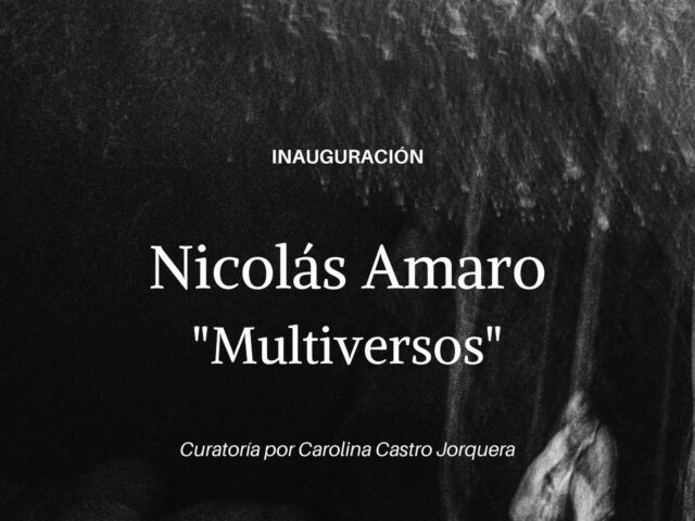 «MULTIVERSOS», la nueva exposición fotográfica de Nicolás Amaro