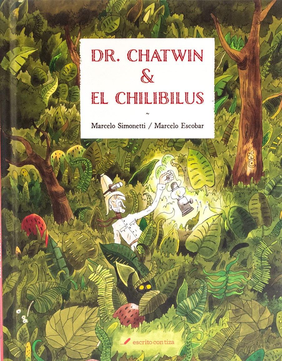 Portada Dr. Chatwin y el Chilibilus