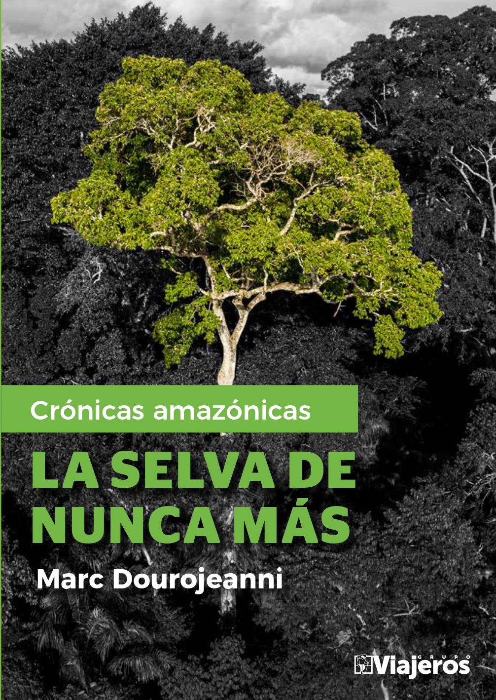 Se presenta en Lima el último libro de Marc Dourojeanni «La selva de nunca más», que repasa los primeros viajes del ambientalista peruano por la Amazonía del país