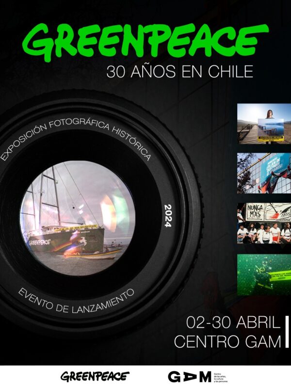 Exposición fotográfica «Greenpeace: 30 años en Chile»