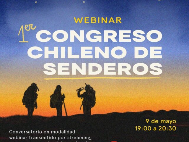 El jueves se celebrará el Primer Congreso Chileno de Senderos