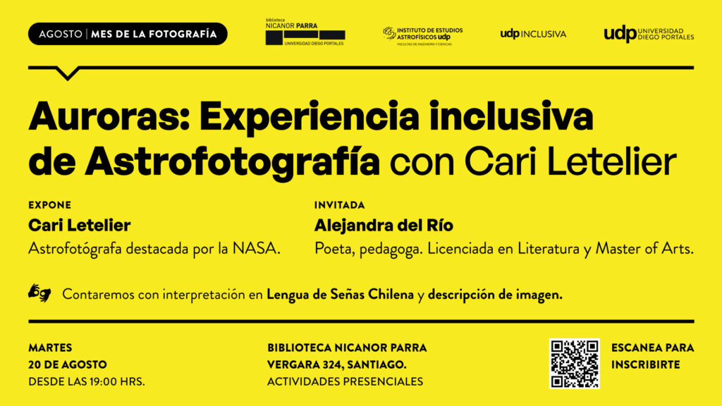 "Auroras: Experiencia inclusiva de Astrofotografía con Cari Letelier". Créditos: Instituto de Estudios Astrofísicos UDP