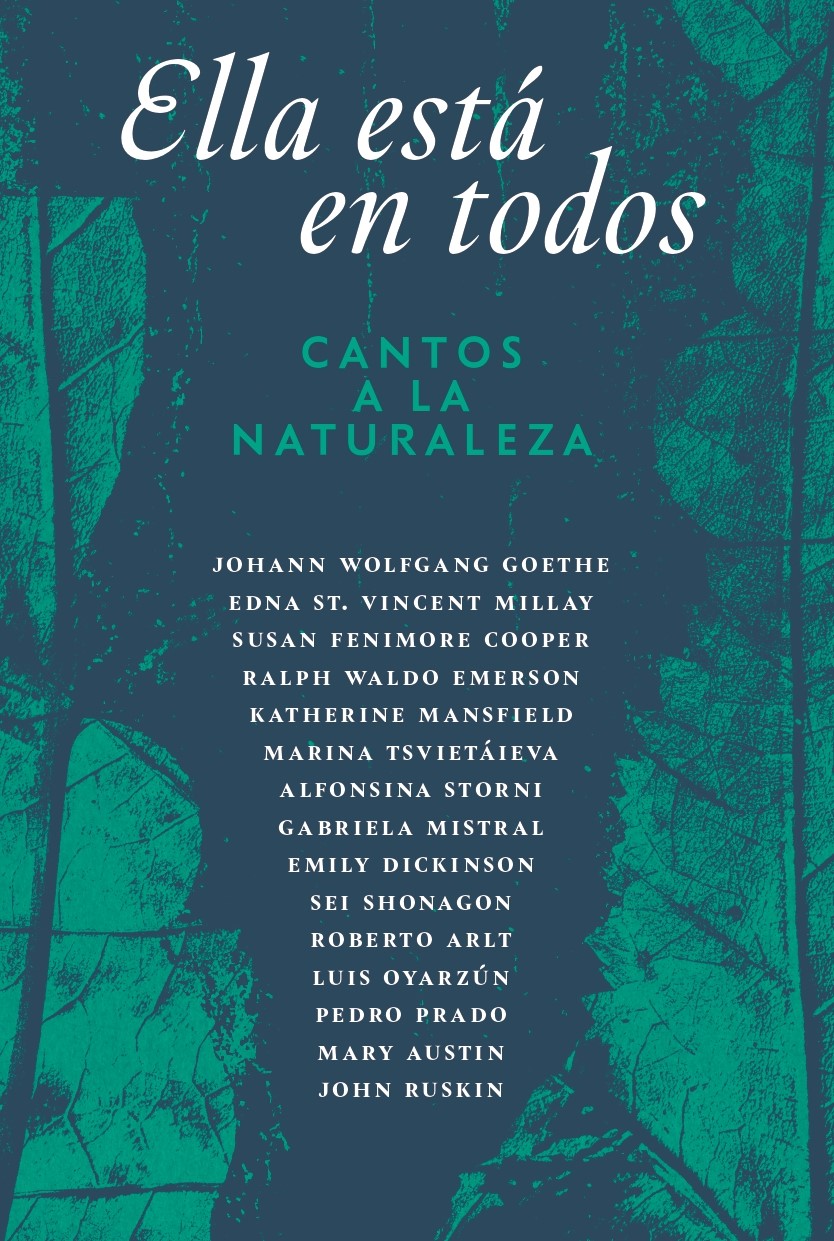 Ella está en todos. Cantos a la naturaleza. Créditos: Ediciones Alquimia.