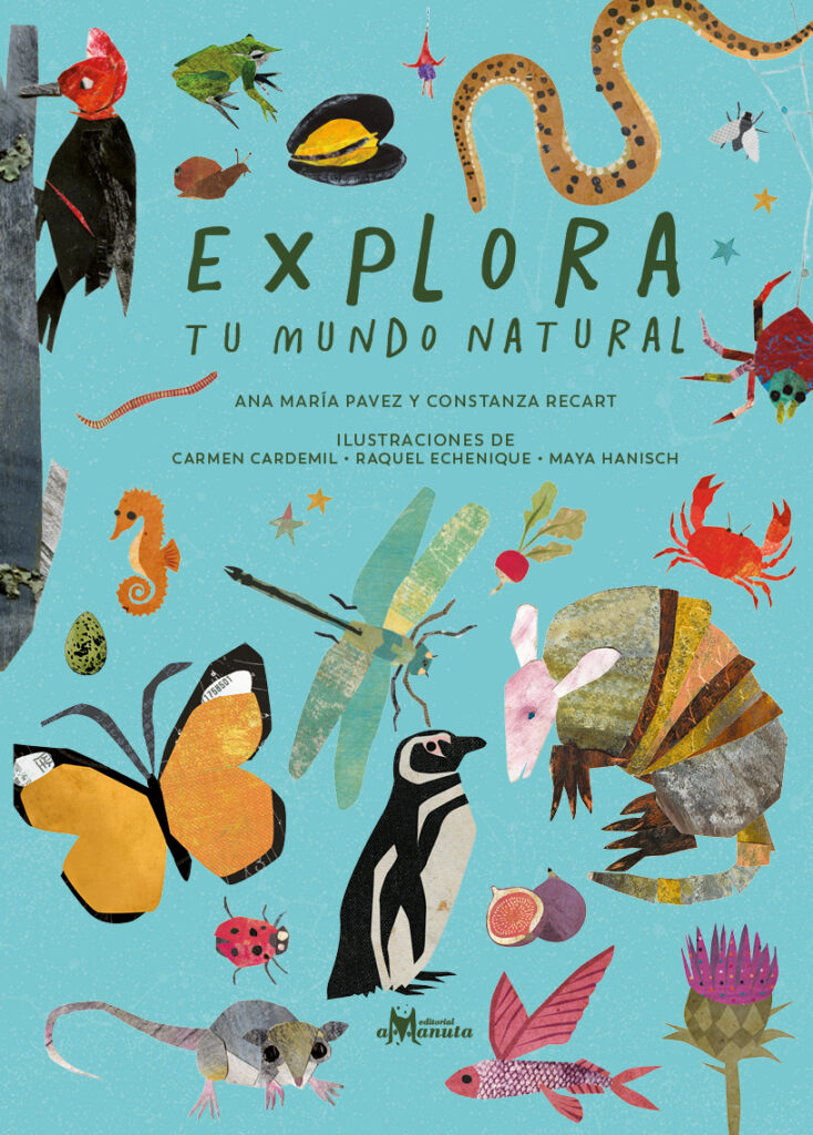 Explora tu mundo natural. Créditos: Editorial Amanuta.