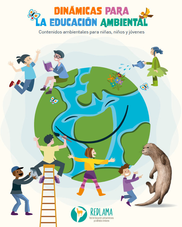 Portada de libro Dinámicas para la Educación Ambiental. Créditos: Red de Educación Latinoamericana por el Medio Ambiente (RedLama)