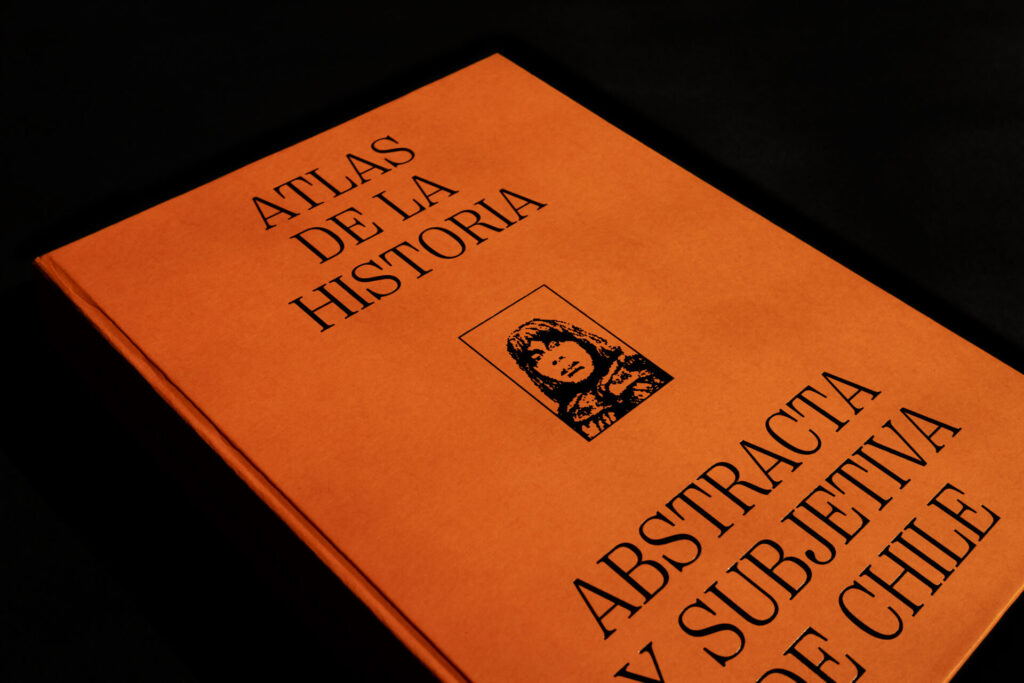 Libro "Atlas de la historia abstracta y subjetiva de Chile". Créditos: Alejandro Olivares