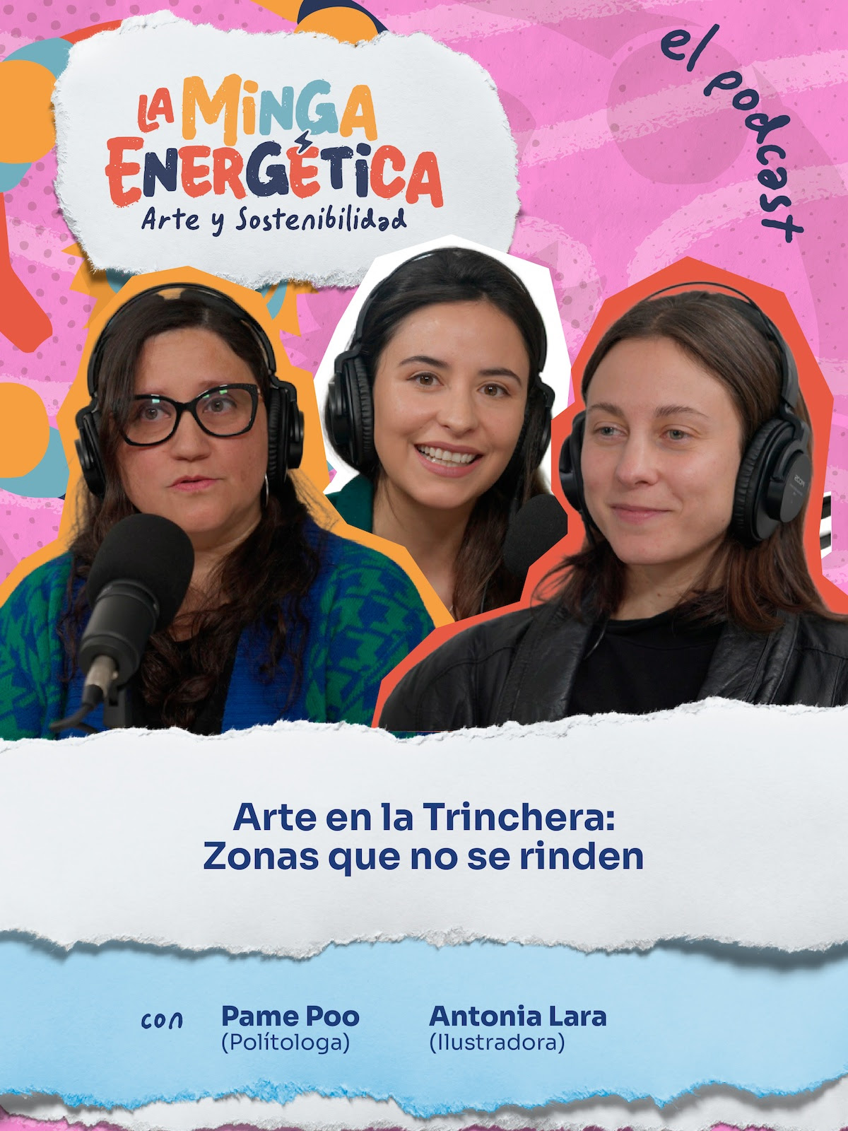 ¡Llega la Minga Energética!: El podcast que le da voz a la ciudadanía, despeja dudas y propone una narrativa distinta sobre la transición energética de en Chile