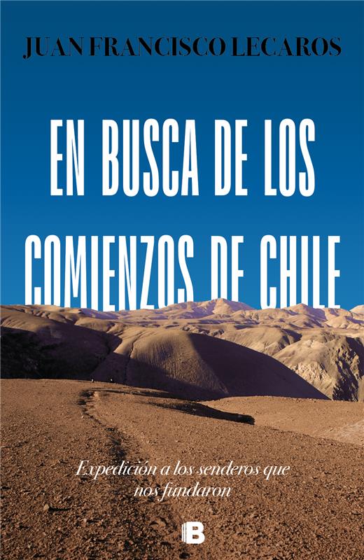 Portada del libro: En busca de los comienzos de Chile.