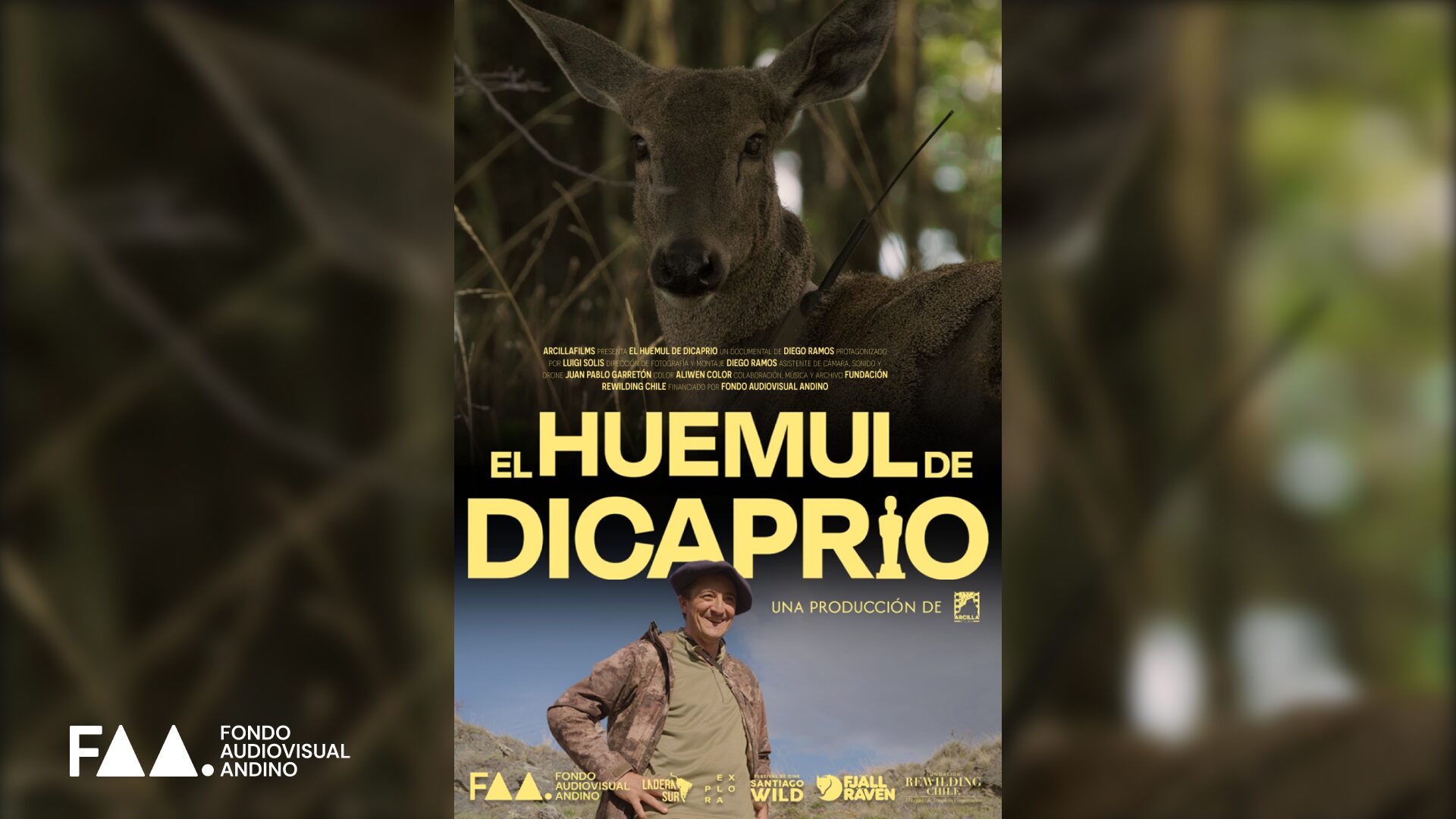 El huemul de DiCaprio: corto de Diego Ramos en la Patagonia chilena, Fondo Audiovisual Andino 2025